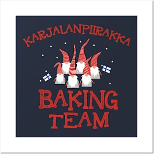 Karjalanpiirakka Baking Team Posters and Art